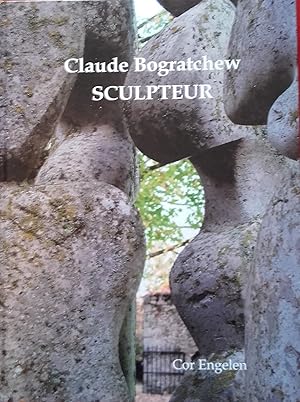 Bild des Verkufers fr Claude Bogratchew. Sculpteur. Biographie catalogue. zum Verkauf von Librairie Le Trait d'Union sarl.