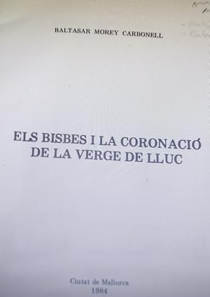 Imagen del vendedor de ELS BISBES I LA CORONACIO DE LA VERGE DE LLUC a la venta por AL TOSSAL