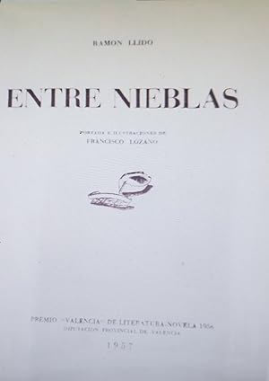 Seller image for ENTRE NIEBLAS for sale by AL TOSSAL