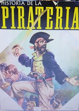 Bild des Verkufers fr HISTORIA DE LA PIRATERIA zum Verkauf von AL TOSSAL