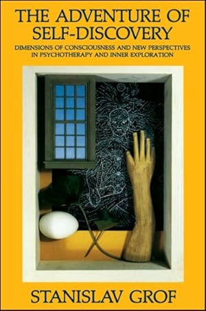 Seller image for Adventure of Self-Discovery : I : Dimensions of Consciousness : II : New Perspectives in Psychotherapy for sale by GreatBookPrices