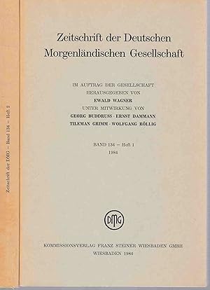 Bild des Verkufers fr Zeitschrift der Deutschen Morgenlndischen Gesellschaft, Bd. 134, H.1 und 2, 1984. zum Verkauf von Fundus-Online GbR Borkert Schwarz Zerfa