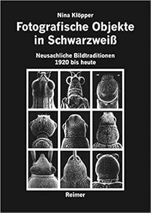 Seller image for Fotografische Objekte in Schwarzwei. Neusachliche bildtraditionene 1920 bis heute. for sale by Libro Co. Italia Srl