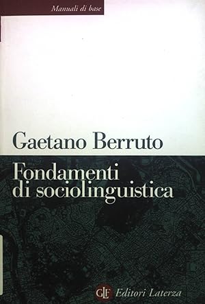 Bild des Verkufers fr Fondamenti di sociolinguistica Manuali di base 9 zum Verkauf von books4less (Versandantiquariat Petra Gros GmbH & Co. KG)