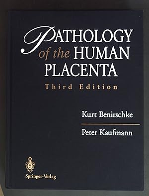 Imagen del vendedor de Pathology of the human placenta. a la venta por books4less (Versandantiquariat Petra Gros GmbH & Co. KG)