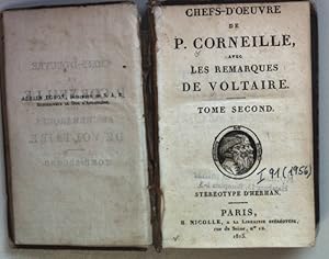 Chefs-d'Oeuvre de P. Corneille avec les remarques de Voltaire: TOME SECOND: Polyeucte, Le menteur...