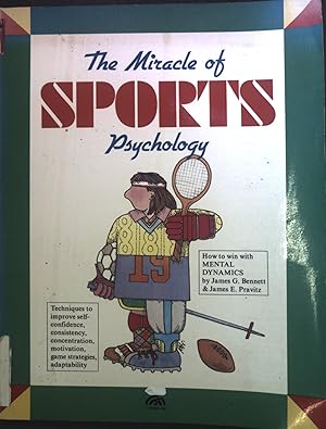 Bild des Verkufers fr The Miracle of Sports Psychology Spectrum book. zum Verkauf von books4less (Versandantiquariat Petra Gros GmbH & Co. KG)