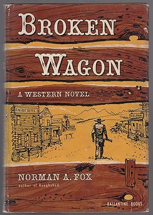 Seller image for Broken Wagon for sale by Between the Covers-Rare Books, Inc. ABAA