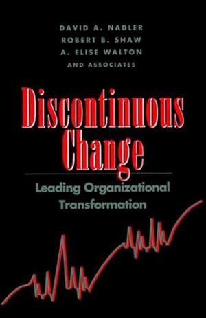 Imagen del vendedor de Discontinuous Change : Leading Organizational Transformation a la venta por GreatBookPricesUK