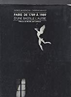 Seller image for Paris de 1789  1989, d'une bastille l'autre for sale by RECYCLIVRE