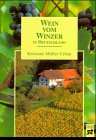 Imagen del vendedor de Wein vom Winzer in Deutschland a la venta por Gabis Bcherlager