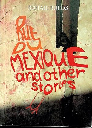 Seller image for Rue Du Mexique and Other Stories for sale by Epilonian Books
