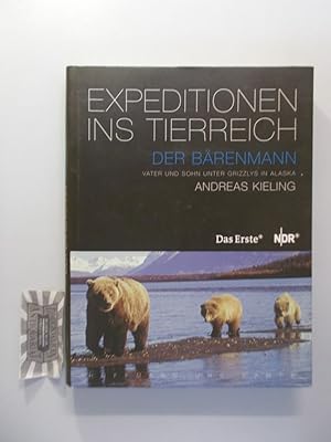 Seller image for Der Brenmann : Vater und Sohn unter Grizzlys in Alaska. Aus der ARD-Reihe "Expeditionen ins Tierreich". for sale by Druckwaren Antiquariat