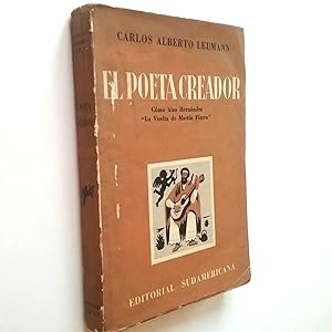 Seller image for El poeta creador. Cmo hizo Hernndez "La vuelta de Martn Fierro" for sale by MAUTALOS LIBRERA