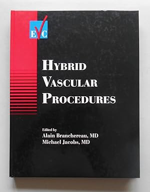 Bild des Verkufers fr Hybrid Vascular Procedures (European Vascular Course: EVC 2004) zum Verkauf von killarneybooks