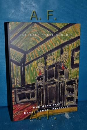 Imagen del vendedor de Der Architekt Ernst Ludwig Kirchner. Diplomarbeit und Studienentwrfe 1901-1905. a la venta por Antiquarische Fundgrube e.U.