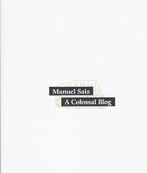 Seller image for A Colossal Blog for sale by WeBuyBooks