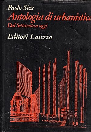 Imagen del vendedor de Antologia di urbanistica. Dal Settecento ad oggi a la venta por Messinissa libri