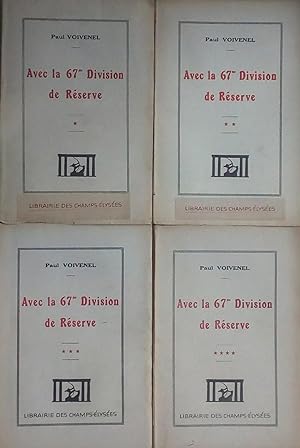 Avec la 67me Division de Réserve (4 volumes)