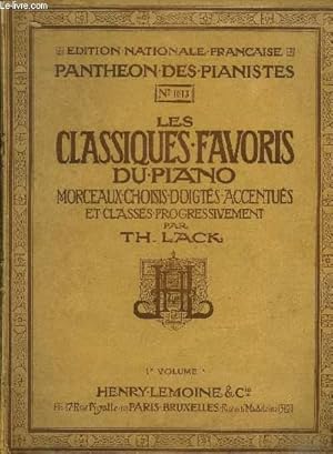 Seller image for Les classiques favoris du piano, morceaux choisis doigts accentus et classs progressivement for sale by Le-Livre