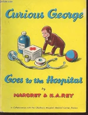 Immagine del venditore per Curious George goes to the Hospital venduto da Le-Livre