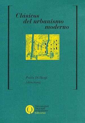 Seller image for Clsicos del urbanismo moderno. Traducido por: Gustavo Zappa. for sale by La Librera, Iberoamerikan. Buchhandlung