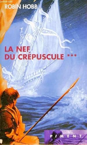 Seller image for L'Assassin Royal - Tome 3 : La nef du crpuscule - Collection Piment. for sale by Le-Livre