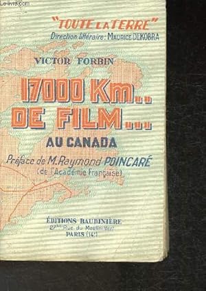 Bild des Verkufers fr 17000 Km de film au Canada zum Verkauf von Le-Livre