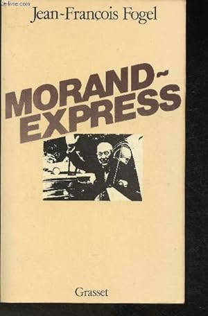 Imagen del vendedor de Morand-Express a la venta por Le-Livre