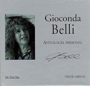 Antología personal (libro+CD). Poemas recitados por Gioconda Belli.