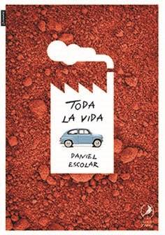 Seller image for Toda la vida. for sale by La Librera, Iberoamerikan. Buchhandlung