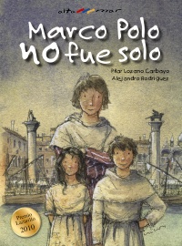 Marco Polo no fue solo. Edad: 10+. Dispone de Juego de Lectura (n.º 161), de la colección Lectura...