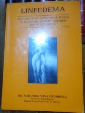 LINFEDEMA - Métodos de tratamiento aplicados al edema del miembro superior post-masteoctomía