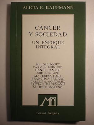 Seller image for Cncer y sociedad. Un enfoque integral for sale by Librera Antonio Azorn