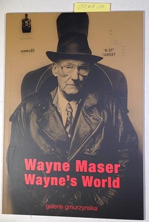 Wayne Maser - Wayne's World - galerie gmurzynska