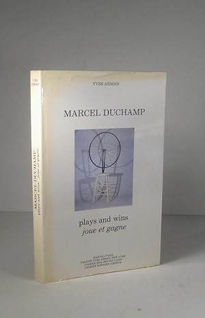 Image du vendeur pour Marcel Duchamp plays and wins, joue et gagne mis en vente par Librairie Bonheur d'occasion (LILA / ILAB)