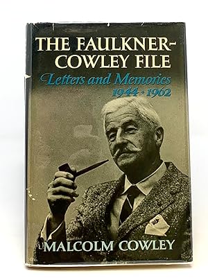 Imagen del vendedor de The Faulkner- Cowley File Letters and Memories 1944-1962 a la venta por Catron Grant Books