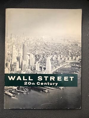 Imagen del vendedor de Wall Street 20th Century A Republication of the Yale Daily News' Wall Street 1955 a la venta por The Groaning Board