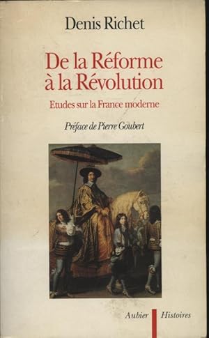 Seller image for De la Rforme  la Rvolution. Etudes sur la France Moderne for sale by Librairie Axel Benadi