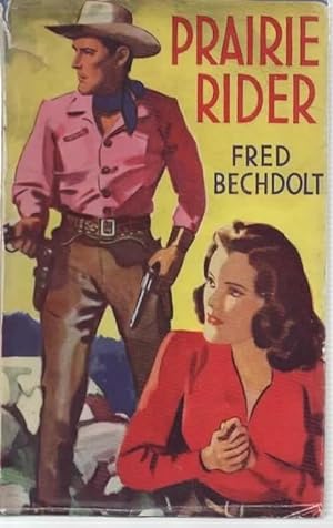 Seller image for Prairie Rider for sale by Save The Last Book For Me (IOBA Member)