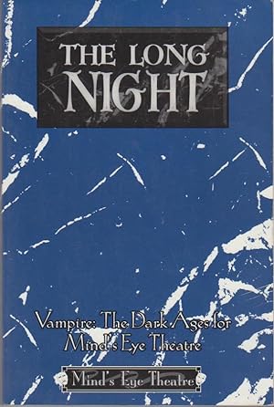 The Long Night. Vampire: The Dark Ages for Mind's Eye Theatre.