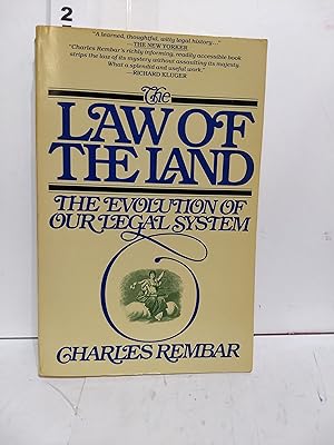 Bild des Verkufers fr The Law of the Land: the Evolution of Our Legal System (Touchstone Books) zum Verkauf von Fleur Fine Books