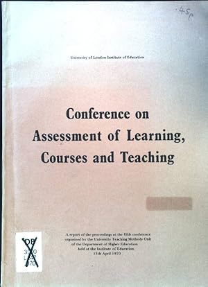 Bild des Verkufers fr Conference on Assessment of Learning, Courses and Teaching. zum Verkauf von books4less (Versandantiquariat Petra Gros GmbH & Co. KG)