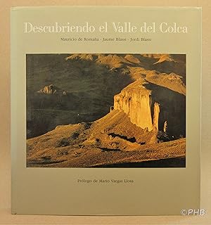 Imagen del vendedor de Descubriendo el Valle del Colca: El Valle Perdido de los Incas, en Arequipa, Peru / Discovering the Colca Valley: The Lost Valley of the Incas, in Arequipa, Peru a la venta por Post Horizon Booksellers