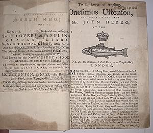 Image du vendeur pour The Complete Angler ( Compleat Angler ): Or Contemplative Man's Recreation. Being a Discourse on Rivers, Fish-Ponds, Fish, and Fishing. In Two Parts.to which now is prefixed The Lives of the Authors bound with Three Adverts. ' USTONSON '. mis en vente par Zantiques