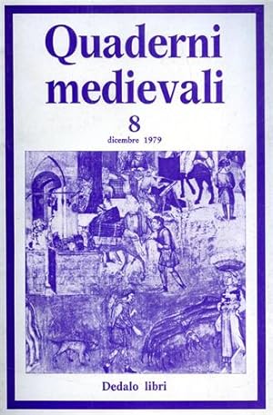 Imagen del vendedor de Quaderni medievali. Disponiamo: n.8,19,20,22,23,24,25,26,27,28,29,30,31-32,33,34,35,36,37,41,42,43,44,45,46,47,48,49,50,51,52, a la venta por FIRENZELIBRI SRL