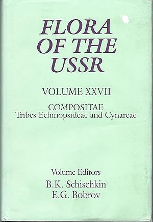 Flora of the USSR Volume XXVII Compositae