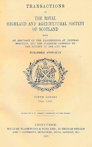 Immagine del venditore per Transactions of the Royal Highland and Agricultural Society of Scotland. Fifth Series. Volume LXV. 1953 venduto da Barter Books Ltd