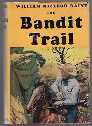 The Bandit Trail