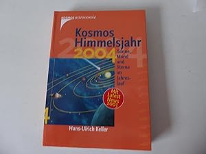 Bild des Verkufers fr Kosmos Himmelsjahr 2004. Sonne, Mond und Sterne im Jahreslauf. Kosmos astronomie. Softcover zum Verkauf von Deichkieker Bcherkiste